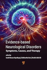 Evidence Based Neurological Disorders Symptoms Causes, And Therapy  2024 By Upadhyay S K