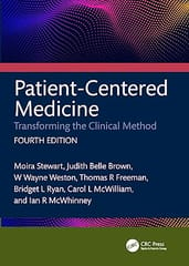Patient Centered Medicine Transforming The Clinical Method 4th Edition 2024 By Stewart M