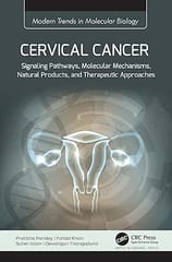 Cervical Cancer Signaling Pathways Molecular Mechanisms Natural Products And Therapeutic Approaches 2024 By Pandey P