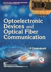 Optoelectronic Devices and Optical Fiber Communication 1st Edition 2025 By P Chakrabarti