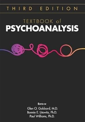 Textbook of Psychoanalysis 3rd Edition 2025 By Glen O Gabbard