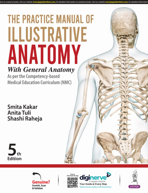 The Practice Manual Of Illustrative Anatomy With General Anatomy 5th Edition 2025 By Smita Kakar