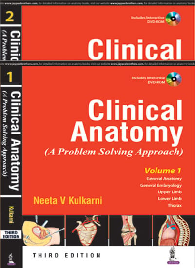 Clinical Anatomy A Problem Solving Approach set of 2 Volumes with DVD-ROM 3rd Reprint Edition 2024 By Neeta V Kulkarni