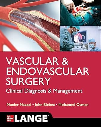 Lange Vascular And Endovascular Surgery Clinical Diagnosis And Management 2024 By Nazzal M