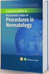 Macdonalds Atlas of Procedures in Neonatology 6th South Asia Edition 2024 By Ramasethi J