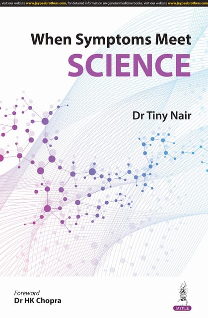 When Symptoms Meet Science 1st Edition 2024 By Tiny Nair