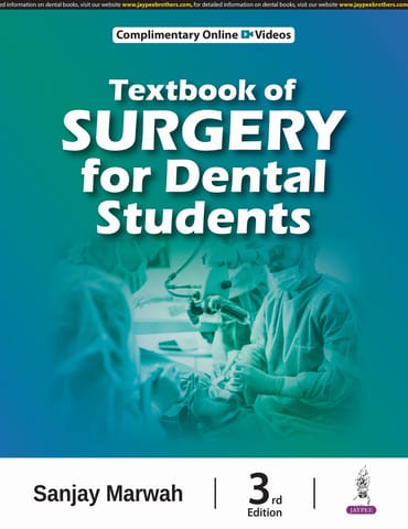 Textbook Of Surgery For Dental Students 2025 By Sanjay Marwah