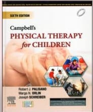 Campbell Physical Therapy for Children 6th Edition 2024 By R J Palisano