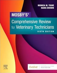 Mosby's Comprehensive Review for Veterinary Technicians 6th Edition 2024 By Tighe