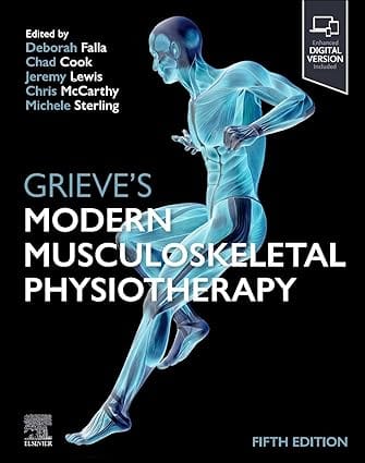 Grieve's Modern Musculoskeletal Physiotherapy 5th Edition 2024 By Falla