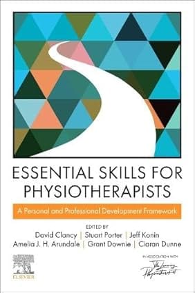 Essential Skills for Physiotherapists 1st Edition 2024 By Clancy