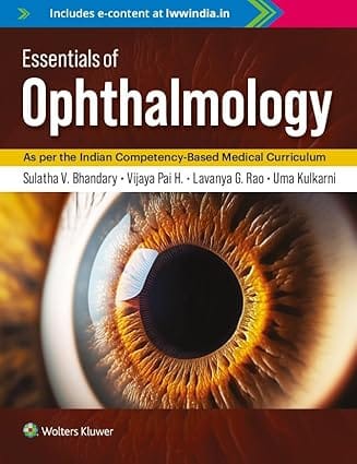 Essentials of Ophthalmology 1st Edition 2024 By Bhandari