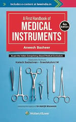 A First Handbook of Medical Instruments 4th Edition 2024 By Bhowmik