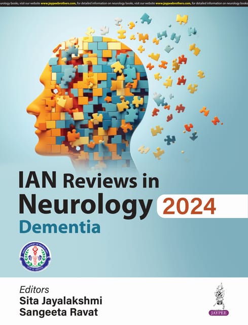 IAN Reviews In Neurology 2024 Dementia 1st Edition 2025 By Sita Jayalakshmi