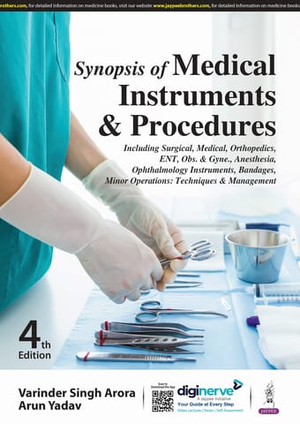 Synopsis Of Medical Instruments & Procedures 4th Edition 2025 By Varinder Singh Arora