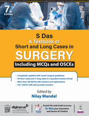 S Das A Textbook Of Short And Long Cases In Sugery Including Mcqs And Osces 7th Edition 2025 By Nilay Mandal