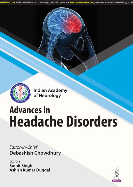 Ian Advances In Headache Disorders 1st Edition 2025 By Debashish Chowdhury