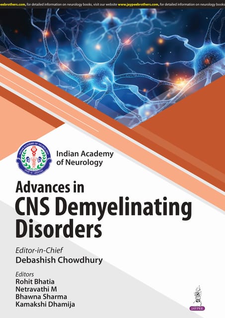 Ian Advances In Cns Demyelinating Disorders 1st Edition 2025 By Debashish Chowdhury