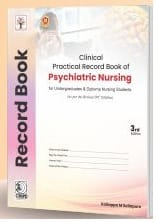 Clinical Practical Record Book of Psychiatric Nursing 3rd Edition 2025 By Kallappa M Sollapure