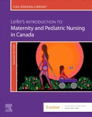 Leifers Introduction To Maternity And Pediatric Nursing In Canada With Access Code 2nd Edition 2024 By Keenan-Lindsay L