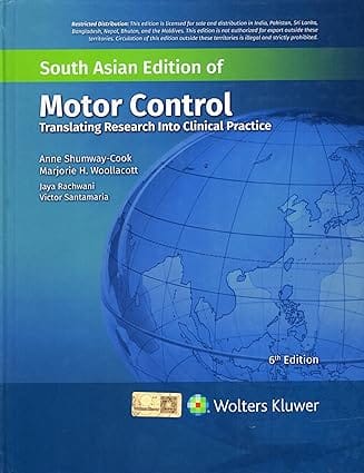 Motor Control Translating Research Into Clinical Practice 6th Edition South Asia Edition 2024 By Shumway-Cook A