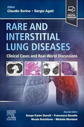 Rare And Interstitial Lung Diseases Clinical Cases And Real World Discussions With Access Code 2025 By Sorino C