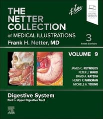 The Netter Collection Of Medical Illustrations Digestive System Part I Upper Digestive Tract With Access Code 3rd Edition Volume 9 2025 By Reynolds J C