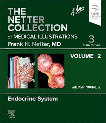 The Netter Collection Of Medical Illustrations Endocrine System With Access Code 3rd Edition Volume 2 2025 By Young W F