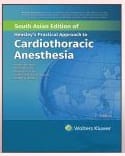 Hensleys Practical Approach To Cardiothoracic Anesthesia 7th South Asia Edition 2025 By Bartels K