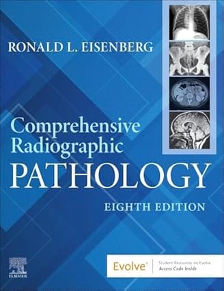 Comprehensive Radiographic Pathology 8th Edition 2024 By Eisenberg