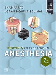 Browns Atlas of Regional Anesthesia 7th Edition 2024 By Farag