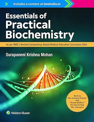 Essentials of Practial Biochemistry 1st Edition 2024 By SK Mohan