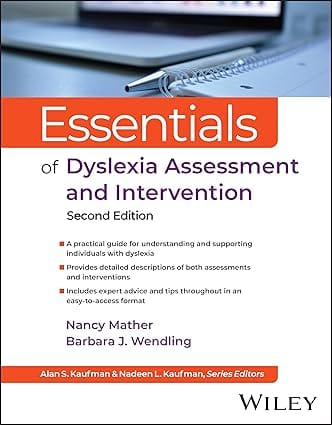 Essentials Of Dyslexia Assessment And Intervention 2nd Edition 2024 By Mather N