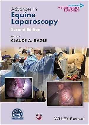 Advances In Equine Laparoscopy 2nd Edition 2024 By Ragle C A