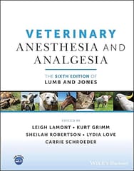 Veterinary Anesthesia And Analgesia The 6Th Edition Of Lumb And Jones 2024 By Lamont L