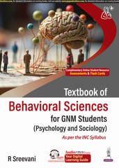 Textbook Of Behavioral Sciences For GNM Students Psychology And Sociology 1st Edition 2025 By R Sreevani