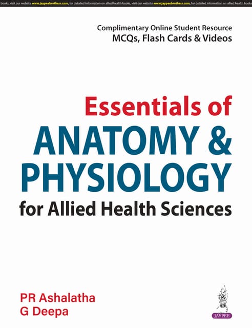 Essentials Of Anatomy & Physiology For Allied Health Sciences 1st Edition 2025 By Pr Ashalatha