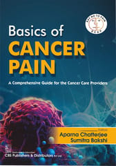 Basic Of Cancer Pain A Comprehensive Guide For The Cancer Care Providers 2025 By Aparna Chatterjee