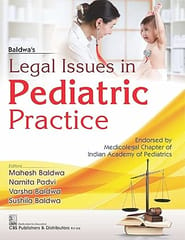 Legal Issues In Pediatric Practice 2024 By Mahesh Baldwa