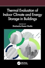 Thermal Evaluation of Indoor Climate and Energy Storage in Buildings 1st Edition 2025 By Shailendra Kumar Shukla