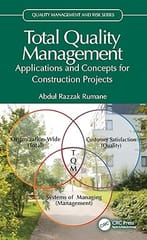 Total Quality Management: Applications and Concepts for Construction Projects 1st Edition 2024 By Abdul Razzak Rumane