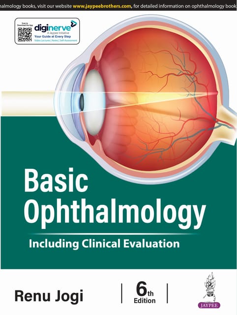 Basic Ophthalmology (Including Clinical Evaluation) 2025 By Renu Jogi