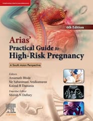 Arias Practical Guide to High-Risk Pregnancy A South Asian Perspective 6th Edition 2024 By Bhide