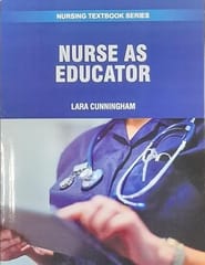 Nurse As Educator Nursing Textbook Series 2025 By Cunningham L