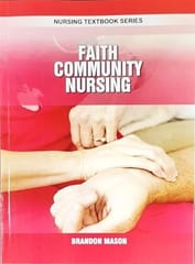 Faith Community Nursing Nursing Textbook Series 2025 By Mason B