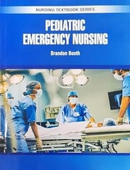 Pediatric Emergency Nursing Nursing Textbook Series 2025 By Booth B