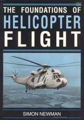 The Foundations Of Helicopter Flight  2012 By Newman