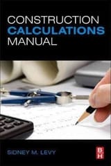 Construction Calculations Manual  2012 By Levy S M