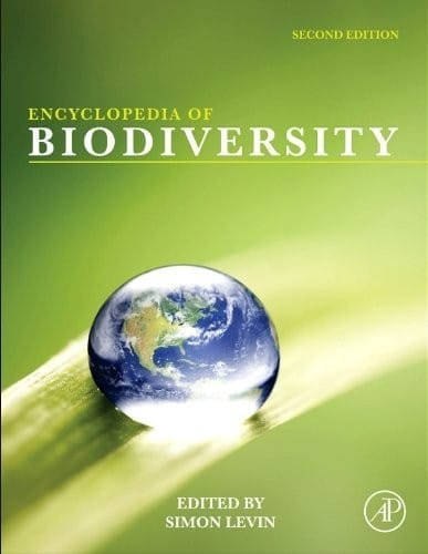 Encyclopedia Of Biodiversity 2nd Edition 7 Vol Set  2013 By Levin S A