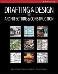 Drafting And Design For Architecture And Construction 9th Edition  2019 By Hepler D J